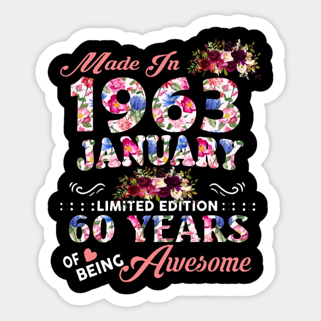 Flower Made In 1963 January 60 Years Of Being Awesome Sticker by Vintage White Rose Bouquets